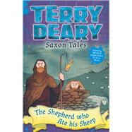 Saxon Tales: the Shepherd Who Ate His Sheep