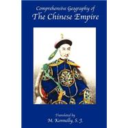 Comprehensive Geography of the Chinese Empire
