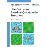 Ultrafast Lasers Based on Quantum Dot Structures Physics and Devices