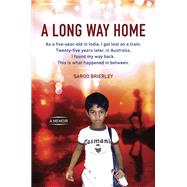 A Long Way Home A Memoir