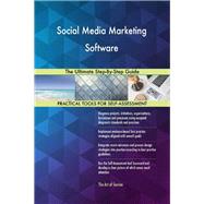 Social Media Marketing Software The Ultimate Step-By-Step Guide