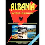 Albania Investment and Business Guide