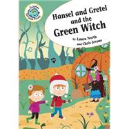 Hansel and Gretel and the Green Witch