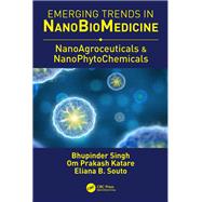 NanoAgroceuticals & NanoPhytoChemicals