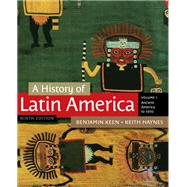 A History of Latin America, Volume 1