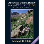 Advanced Digital Design with the Verilog HDL