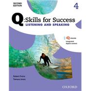 Q: Skills for Success Listening and Speaking 2E Level 4 Student Book
