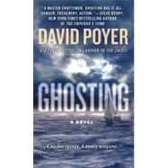 Ghosting A Novel