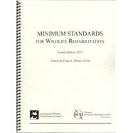 Minimum Standards For Wildlife Rehabilitation