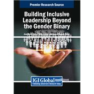 Building Inclusive Leadership Beyond the Gender Binary
