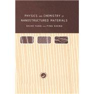 Physics and Chemistry of Nano-structured Materials
