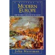 History of Modern Europe Vol. 2 : From the French Revolution to the Present