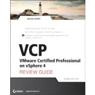 VCP VMware Certified Professional on vSphere 4 Review Guide (Exam VCP-410)