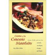 Cuisines of the Caucasus Mountains