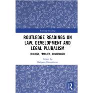 Routledge Readings on Law, Development and Legal Pluralism