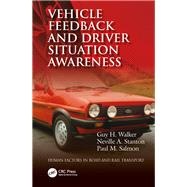 Driver Feedback in Automotive Engineering: The Human Factors of Driver-Vehicle Interaction
