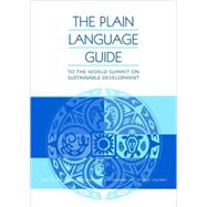 The Plain Language Guide To The World Summit On Sustainable Development