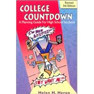 College Countdown : A Planning Guide for High School Students