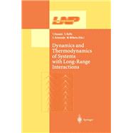 Dynamics and Thermodynamics of Systems With Long Range Interactions