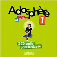 Adosphère 1 - CD audio classe (x2) [Livre Audio] [CD] (Adosphere) (French Edition)