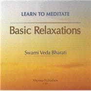 Learn to Meditate, Basic Relaxations (Audio CD for UWM SPT&REC)