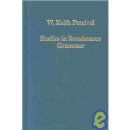 Studies in Renaissance Grammar