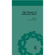 The History of Gold and Silver Vol 2