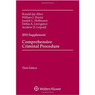 Comprehensive Criminal Procedure 2015 Case Supplement