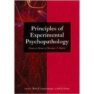 Principles of Experimental Psychopathology : Essays in Honor of Brendan A. Maher