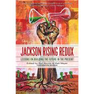 Jackson Rising Redux
