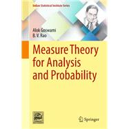 Measure Theory for Analysis and Probability