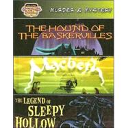 Murder & Mystery /The Hound of the Baskervilles/ Macbeth/ the Legend of Sleepy Hollow