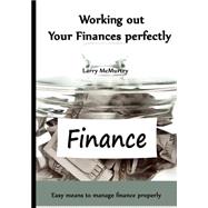 Working Out Your Finances Perfectly
