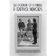 Self-Portrait of a Painter, a Triptych Memoirs