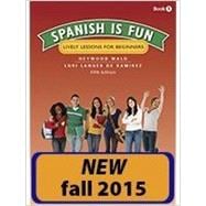Spanish Is Fun: Book 1