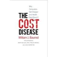 The Cost Disease; Why Computers Get Cheaper and Health Care Doesn't
