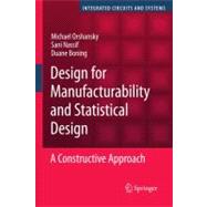 Design for Manufacturability And Statistical Design