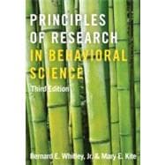 Principles of Research in Behavioral Science: Third Edition