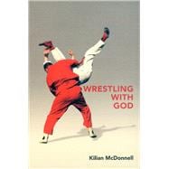 Wrestling With God