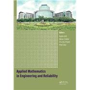 Applied Mathematics in Engineering and Reliability: Proceedings of the 1st International Conference on Applied Mathematics in Engineering and Reliability (Ho Chi Minh City, Vietnam, 4-6 May 2016)