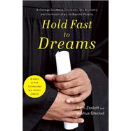 Hold Fast to Dreams