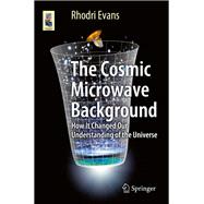 The Cosmic Microwave Background