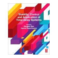 Stability, Control and Application of Time-delay Systems