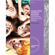 Inclusive Early Childhood Education: Development, Resources and Practice, International Edition, 6th Edition