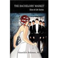 The Bachelorsæ Market: Slice-of-life Stories