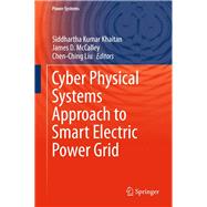 Cyber Physical Systems Approach to Smart Electric Power Grid