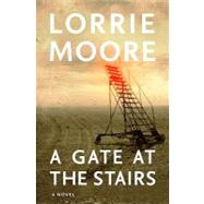 A Gate at the Stairs,9780375409288