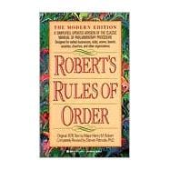 Robert's Rules of Order : The Modern Edition