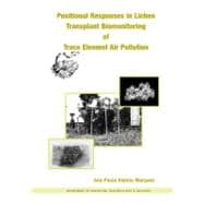 Positional Responses in Lichen Transplant Biomonitoring of Trace Element Air Pollution