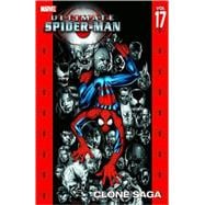 Ultimate Spider-Man - Volume 17 Clone Saga